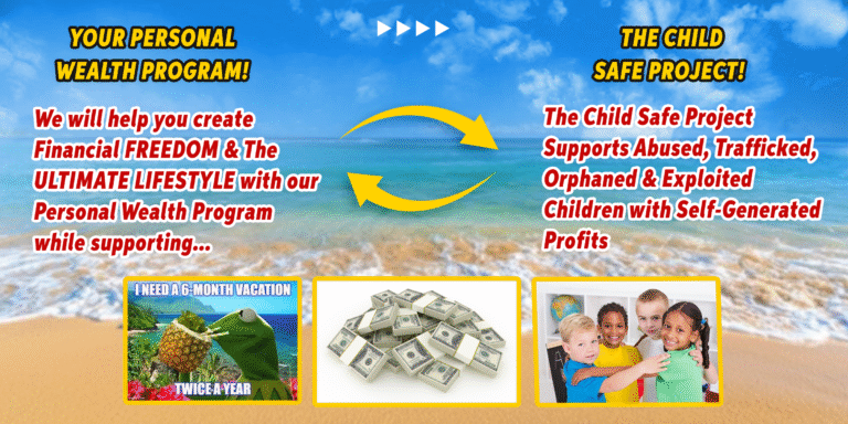 personal welath and child safe Program